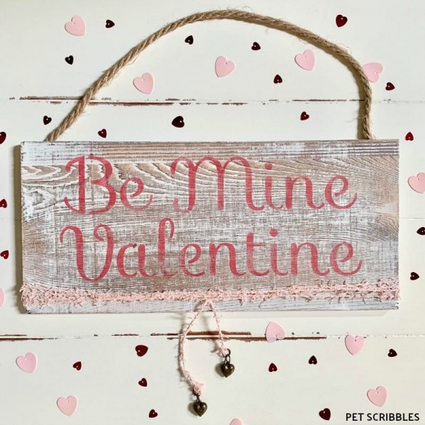 Rustic Valentine's Day Sign - Easy Tutorial! - Garden Sanity by Pet ...