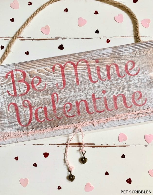 Rustic Valentine's Day Sign - Easy Tutorial! - Garden Sanity by Pet ...