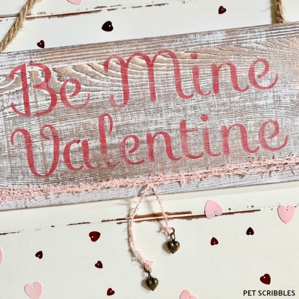 Rustic Valentine's Day Sign - Easy Tutorial! - Garden Sanity by Pet ...